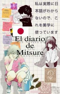 •el Diario De Mitsuru•
