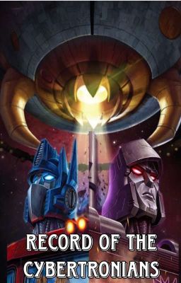 Record of the Cybertronians