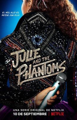 Julie and the Phantoms