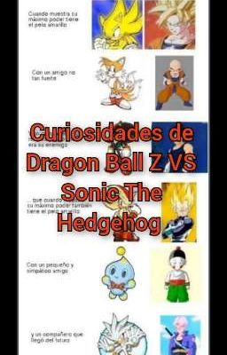 Curiosidades De Dragon Ball Z Vs Sonic The Hedgehog