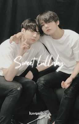 Sweet Lullaby ✧ Kooktae [ts]