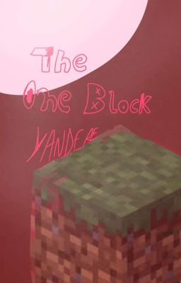 The One Block Yandere 
