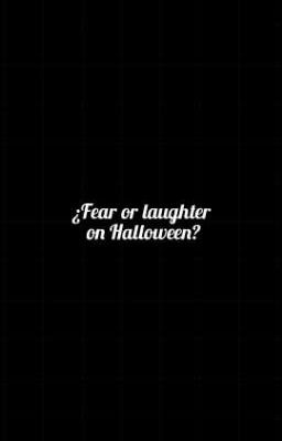 ¿fear Or Laughter On Halloween?