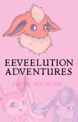 Eeveelution Adventures [cmic Origi...