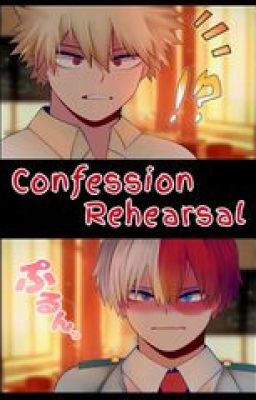 Confession Rehearsal