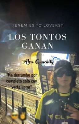 ┊los Tontos Ganan.「quackity x Tú」┊