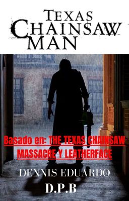 Texas Chainsaw man
