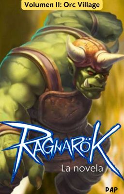 Ragnarok: La Novela Volumen Ii Orc Village