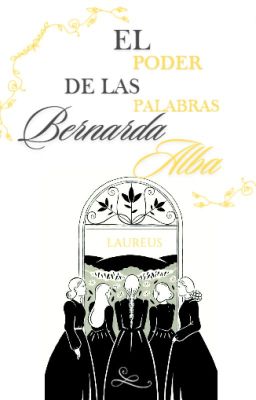 la Casa de Bernarda Alba - el Poder...