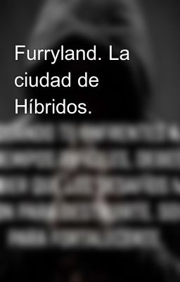 Furryland. La Ciudad De Híbridos.