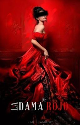 La Dama De Rojo ⇝ One-shot