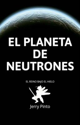 el Planeta de Neutrones