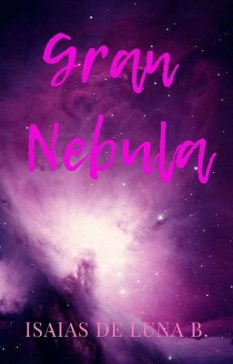 Gran Nebula