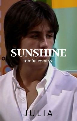 Sunshine, Tomas Ezcurra, Rebelde way