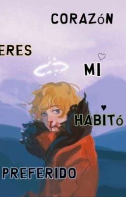 ○~ Corazón, Eres mi Habito Preferid...
