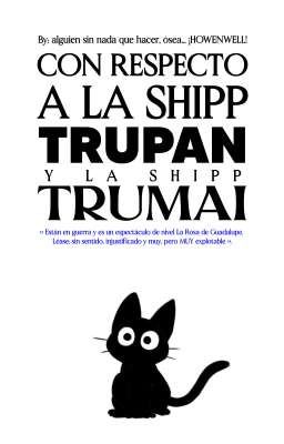 con Respecto a la Shipp Trupan y La...