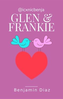 Glen & Frankie