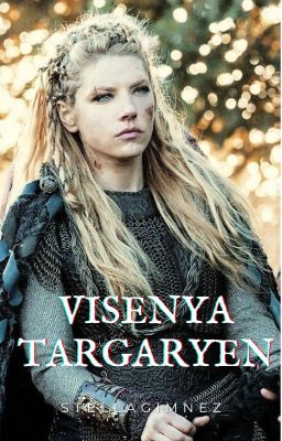 Visenya Targaryen (segunda Parte)