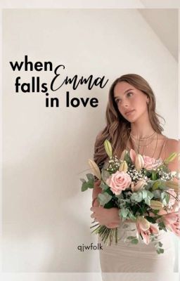 When Emma Falls in Love | Blas Poli...