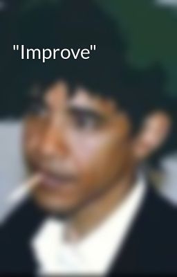 "improve"