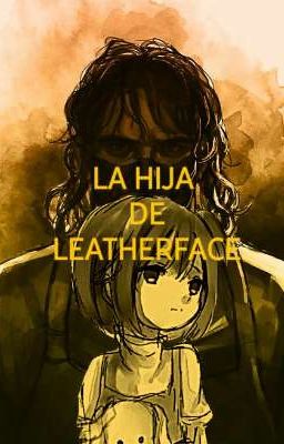 la Hija de Leatherface