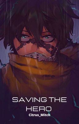 Saving the Hero