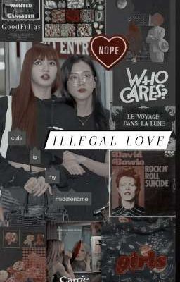 Illegal Love 🧡 Lisoo