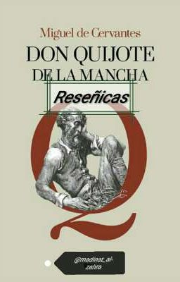 Reseñicas: Don Quijote De La Mancha  
