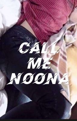 ¡¡¡call me Noona!!
