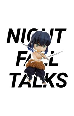 Nightfall Talks ⌇·˚ ༘ Hashibira Ino...