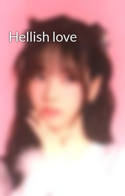 Hellish Love
