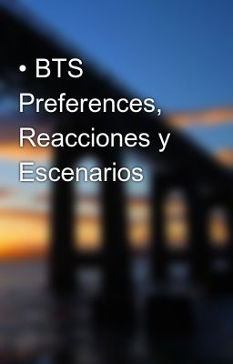 • bts Preferences, Reacciones y Esc...