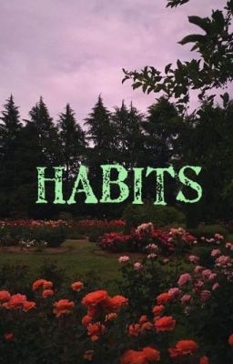 Habits, Supernatural