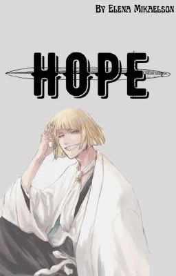 Hope (shinji's Oneshots)