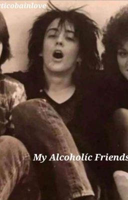 My Alcohólic Friends ☆ 