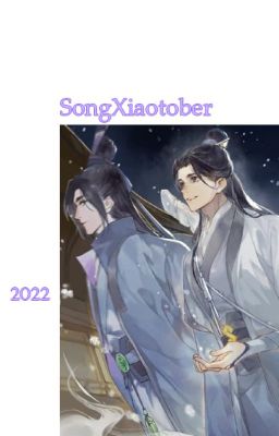 Songxiaotober 2022