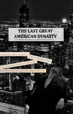 the Last Great America Dinasty
