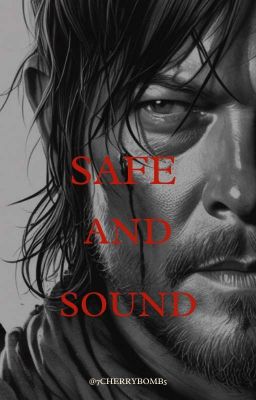 Safe & Sound | Daryl Dixon 