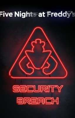 Fnaf Security Breach ⭐ My Versión ⭐