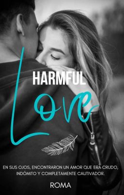 Harmful Love