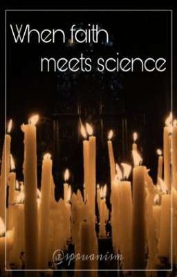 "when Faith Meets Science" [ Zormak...