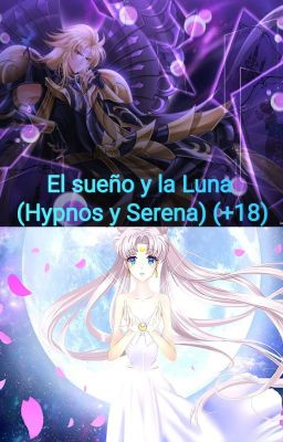 el Sueño y la Luna (hypnos y Serena...