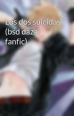 Los Dos Suicidas 
