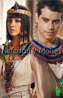 ❤️✴️ Nefertari & Moisés ✴️❤️