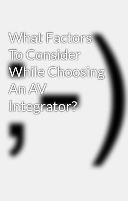 What Factors to Consider While Choo...