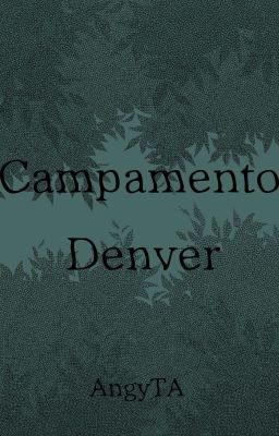 Campamento Denver