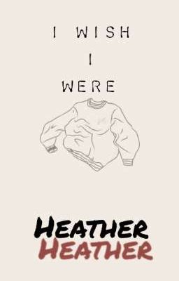 Heather- Conan Gray /shikaneji One...