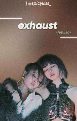 Exhaust - Jenlisa