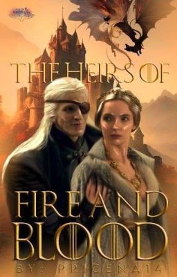 the Heirs of Fire and Blood © [hous...