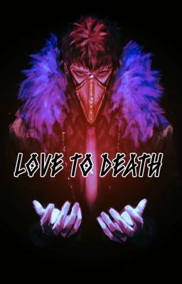 Love To Death